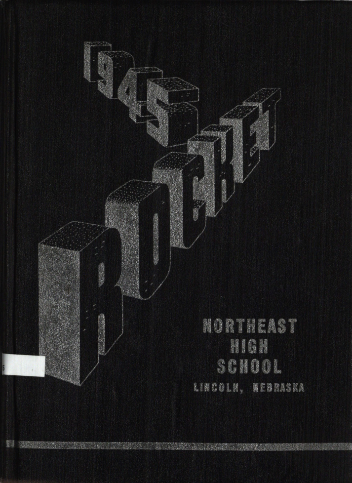 1945 Lincoln Northeast High School Yearbook